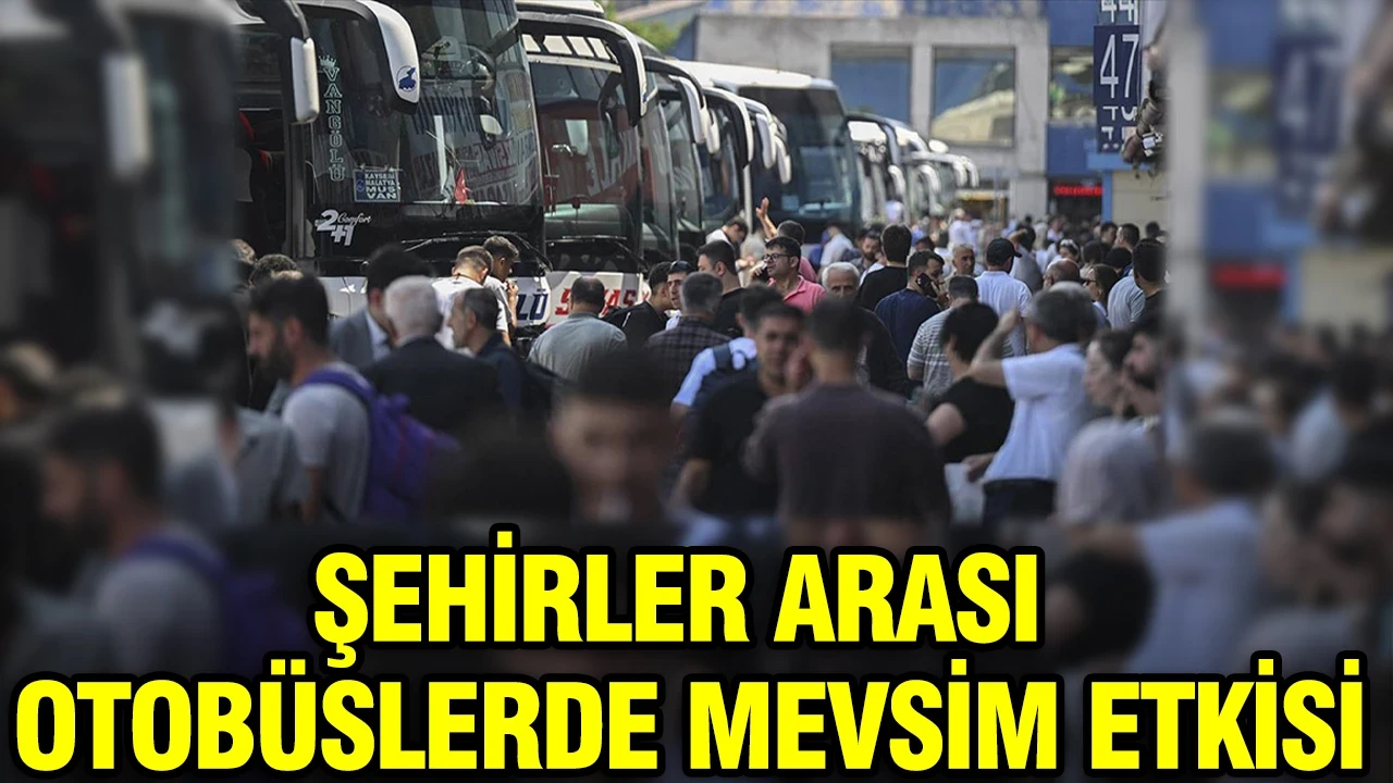 Şehirler arası otobüslerde mevsim etkisi