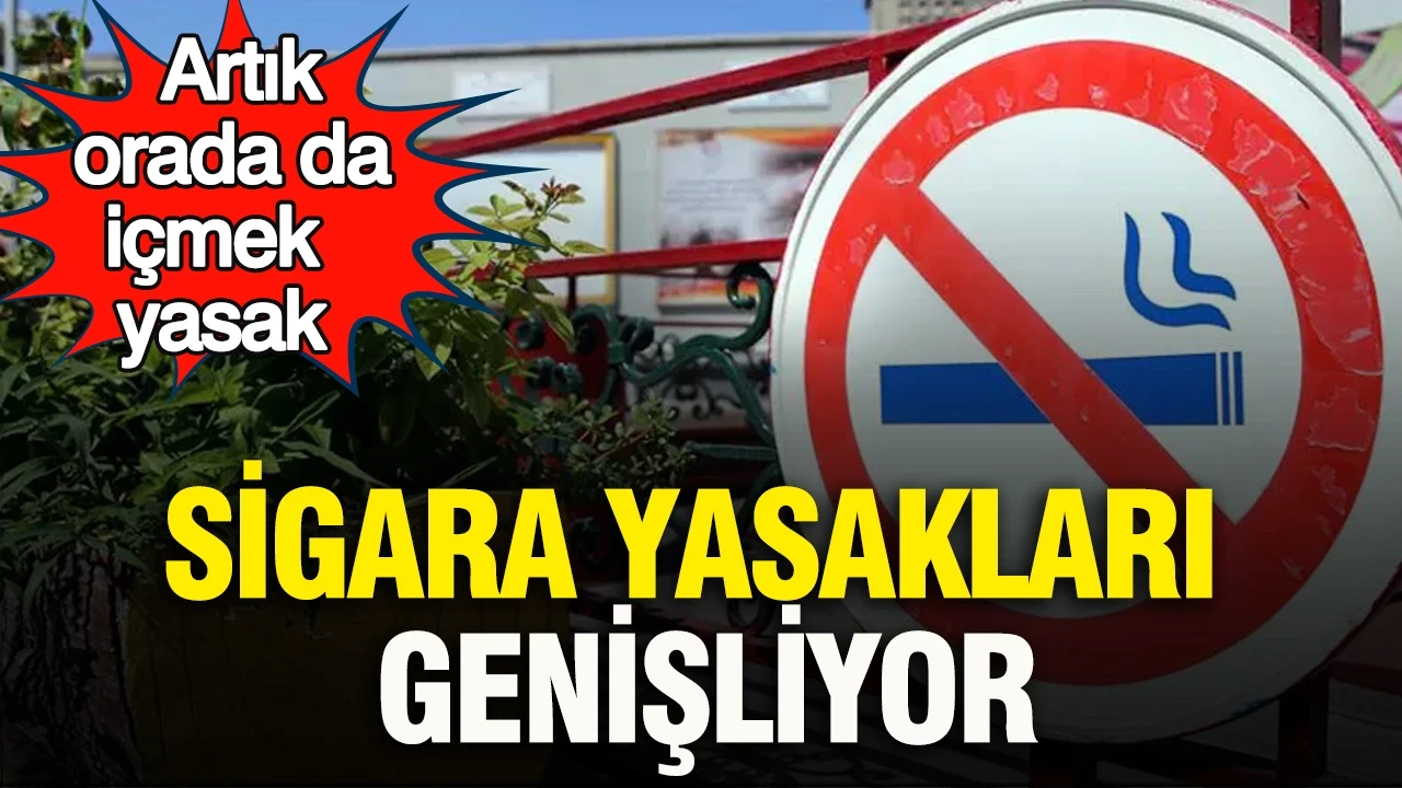 Sigara yasakları genişliyor: Artık orada da içmek yasak