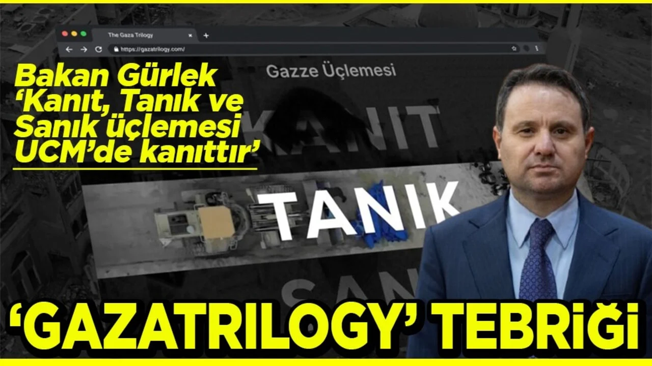 Bakan Gürlek “Kanıt, Tanık ve Sanık üçlemesi UCM’de kanıttır” Gazatrilogy tebriği