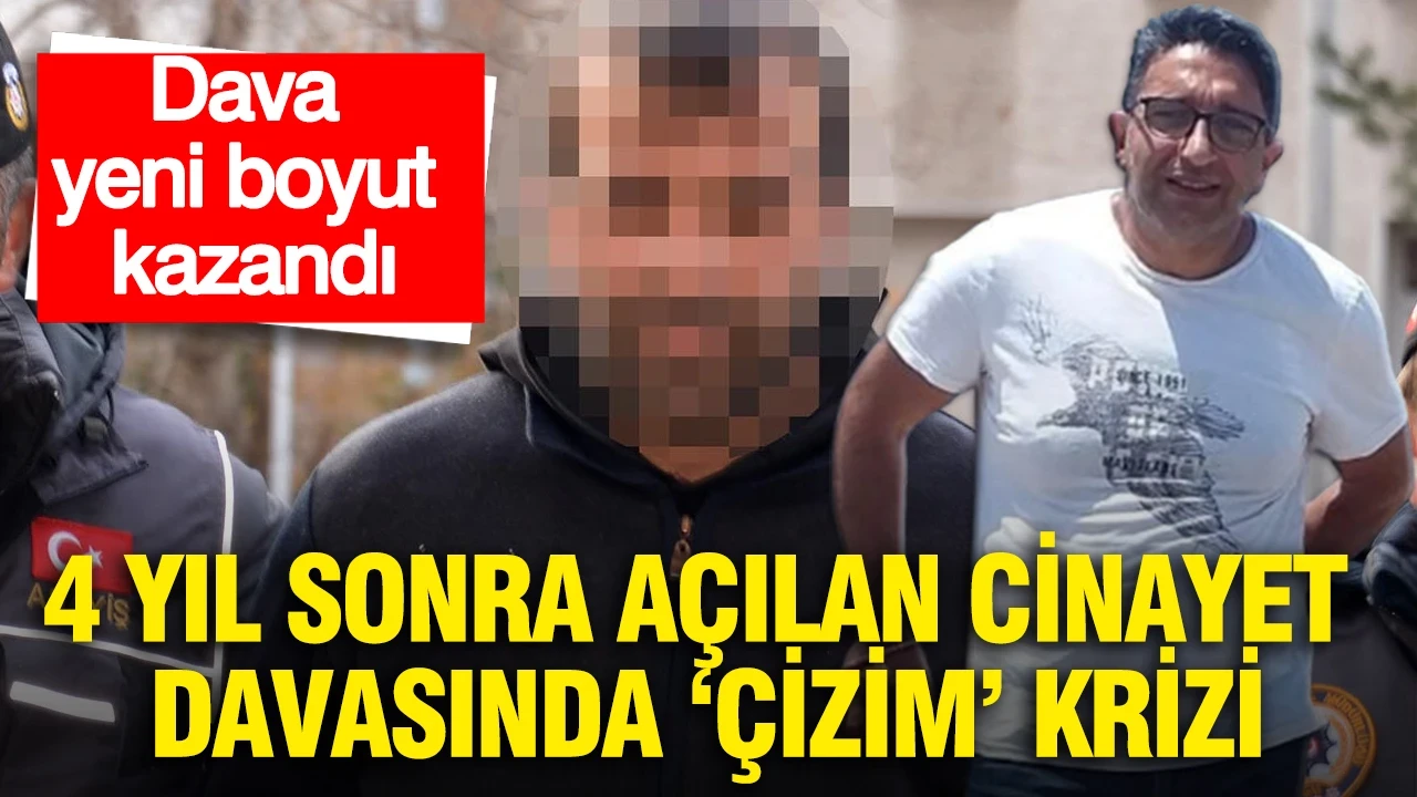4 yıl sonra açılan gurbetçi cinayeti davasında ‘Çizimi’ krizi: Dava yeni boyut kazandı