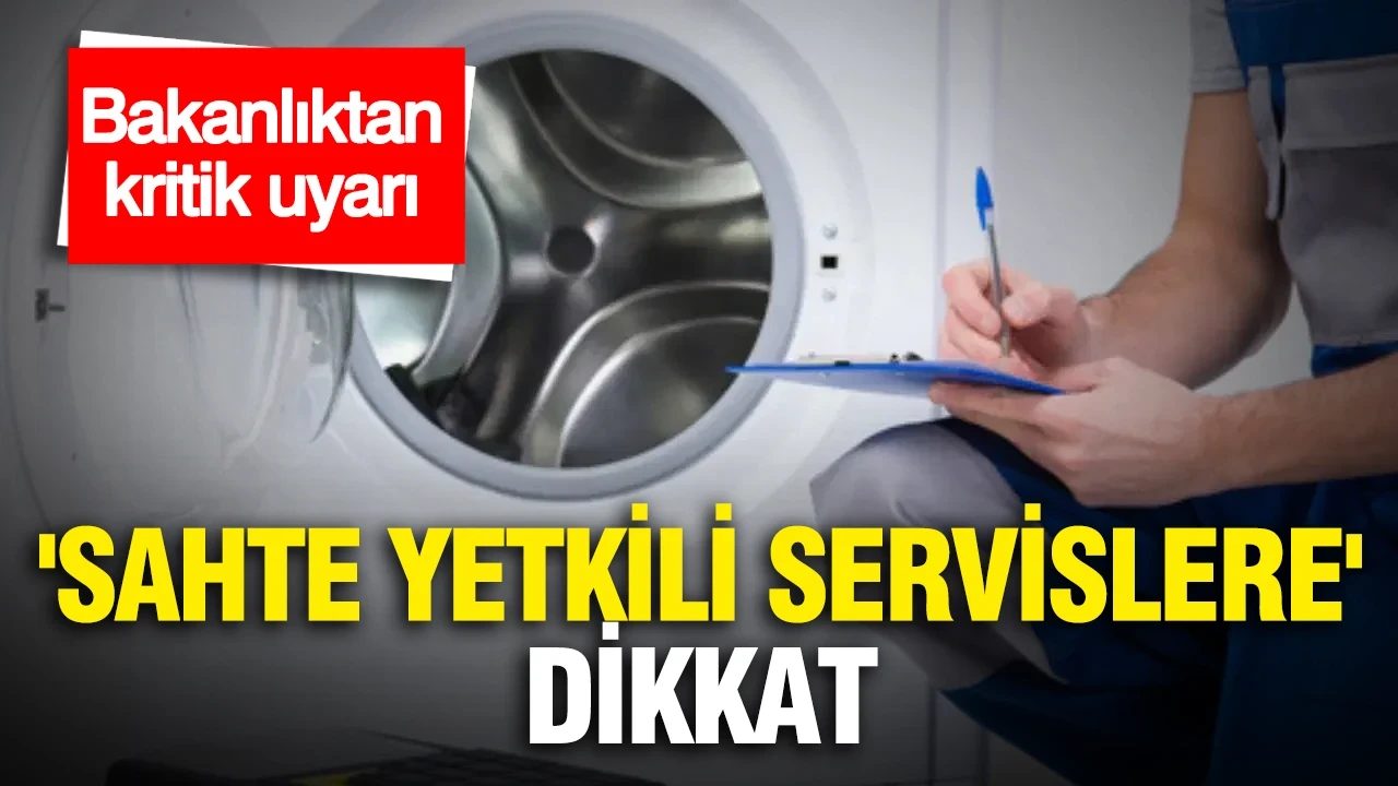 Bakanlıktan dolandırıcılık uyarısı: 'Sahte yetkili servislere' dikkat