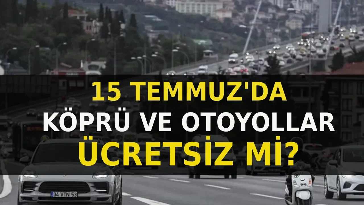 Bugün (15 Temmuz) toplu taşıma ücretsiz mi? Otobüs, metrobüs, tramvay, metro ve marmaray bedava mı?