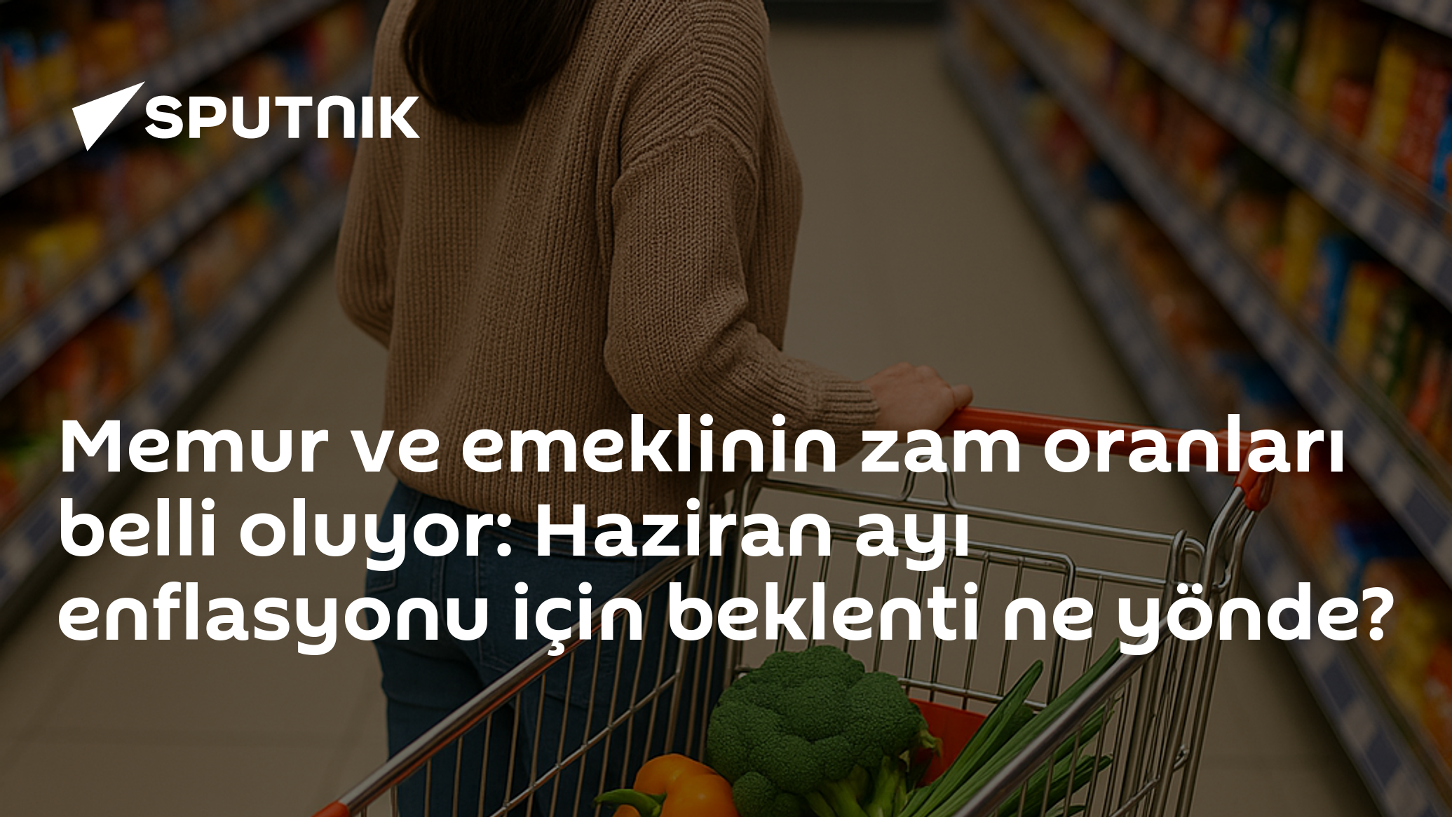 Memur ve emeklinin zam oranları belli oluyor: Haziran ayı enflasyonu için beklenti ne yönde?