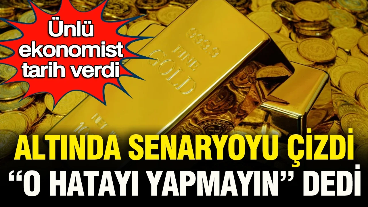 Ünlü ekonomist tarih verdi: Altında senaryoyu çizdi, “o hatayı yapmayın” dedi