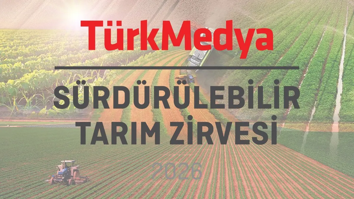 TürkMedya Sürdürülebilir Tarım Zirvesi 11 Haziran'da! 24 TV ve YouTube ekranlarında canlı yayınlanacak