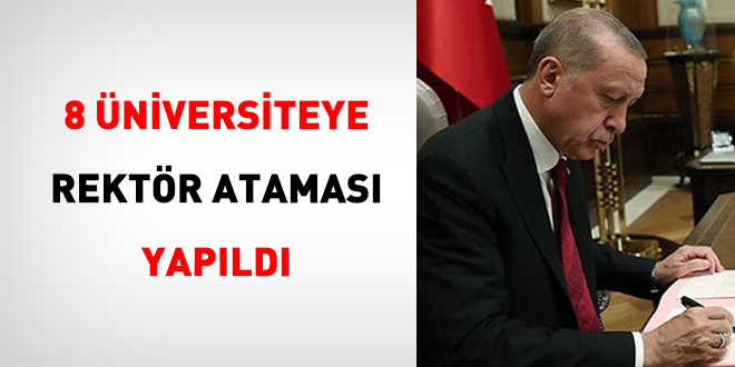 8 Üniversiteye rektör ataması yapıldı