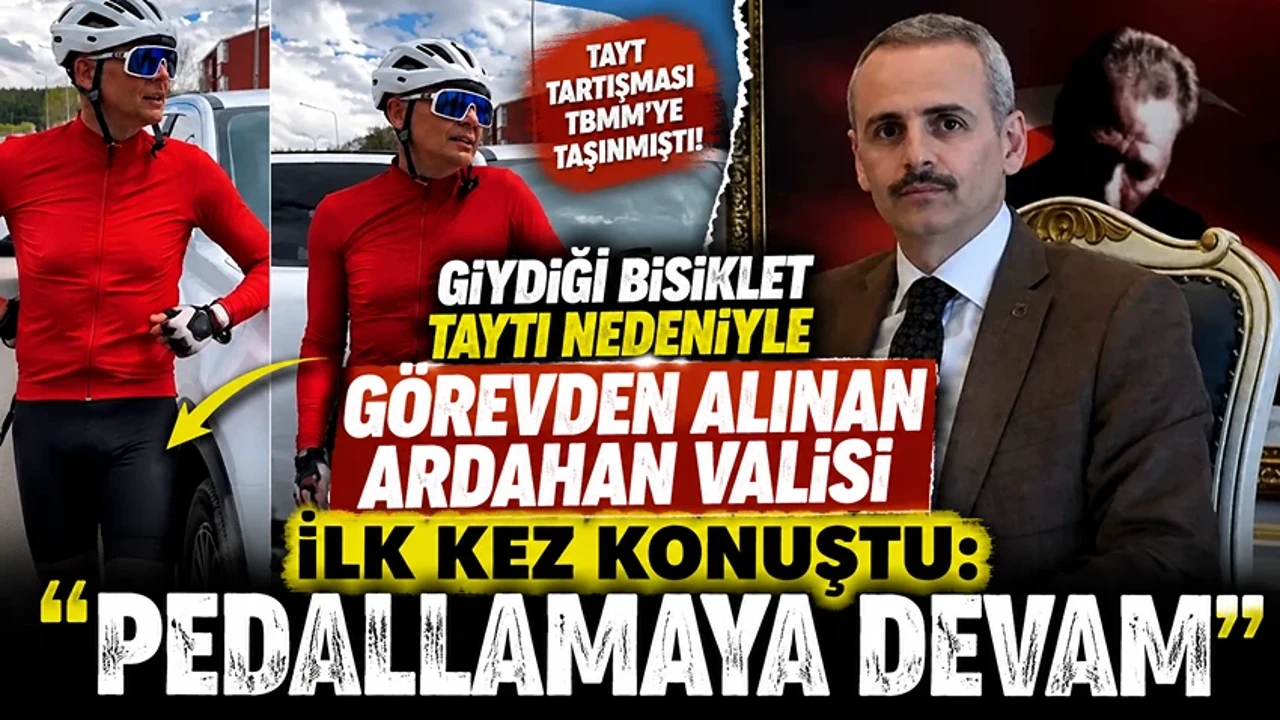 Bisiklet sürerken giydiği tayt nedeniyle görevden alınan Ardahan Valisi Mehmet Fatih Çiçekli konuştu