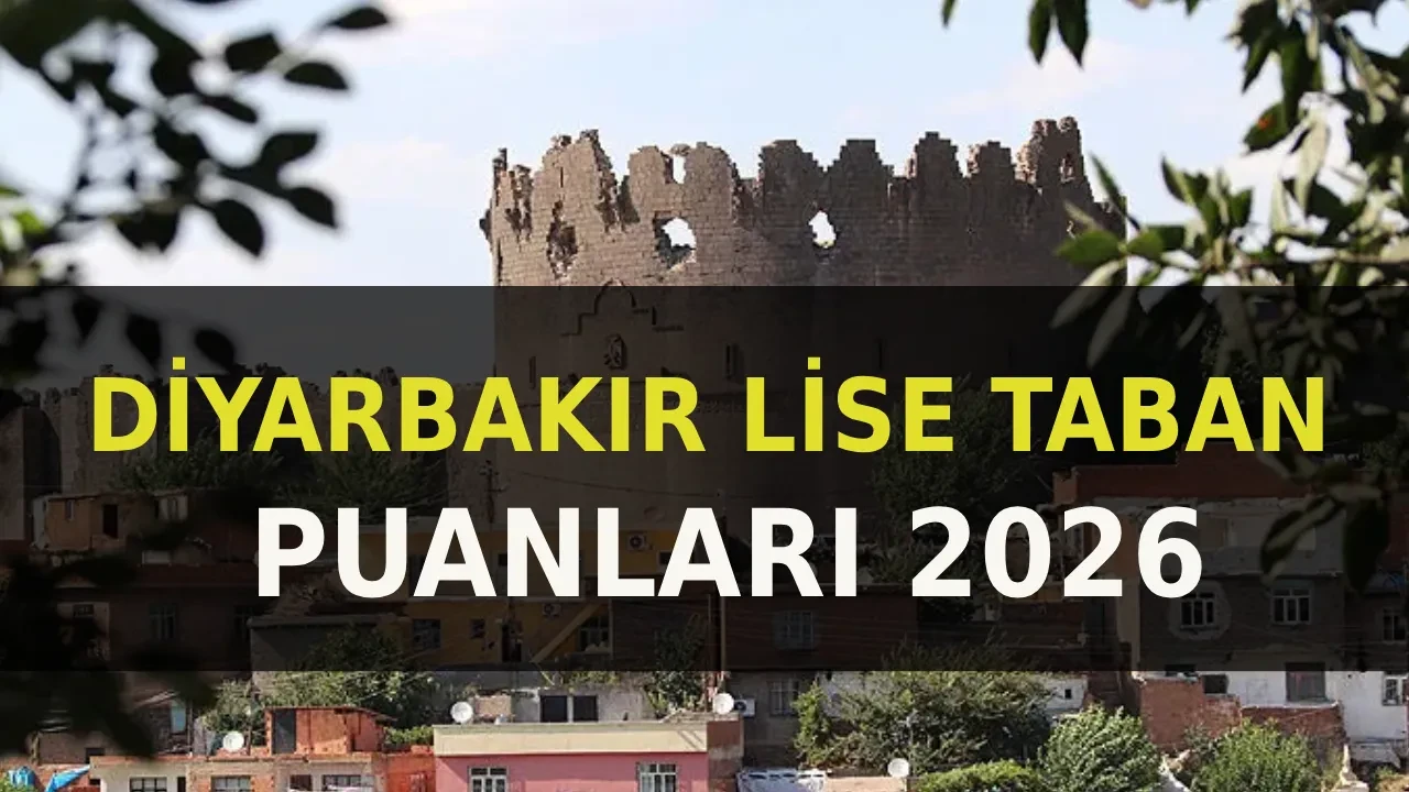 Diyarbakır lise taban puanları 2026 ve LGS yüzdelik dilimleri ve okul kontenjanları! Fen Lisesi, Anadolu Lisesi, Sosyal Bilimler