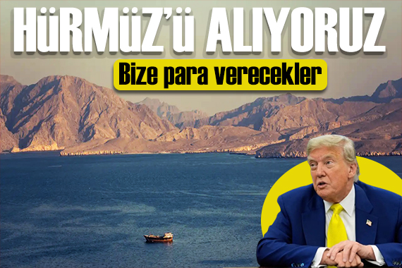 Trump'tan İran'a gözdağı: Hürmüz Boğazı'nı alıyoruz