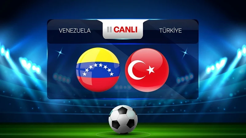 CANLI | Venezuela-Türkiye | Hazırlık maçının 11'leri ve istatistikler