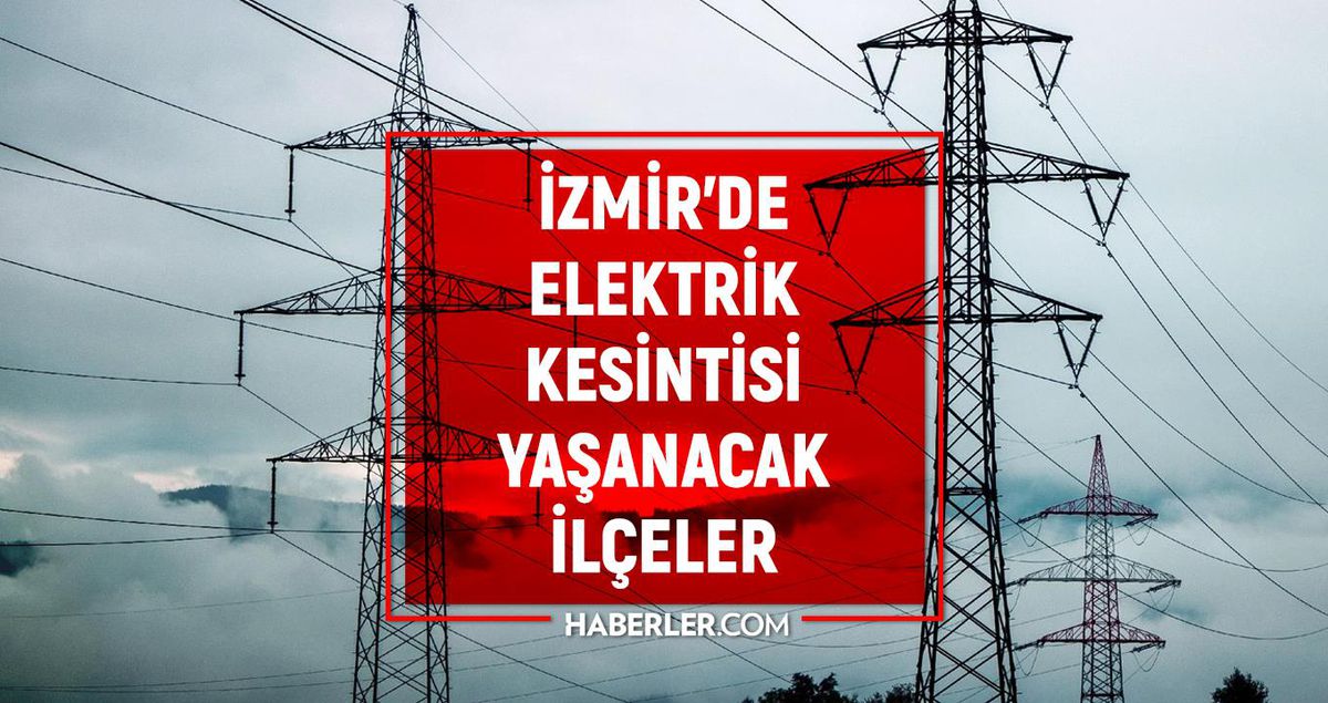 İzmir GEDİZ elektrik kesintisi! 11-12 Haziran İzmir'de elektrik kesintisi ne zaman bitecek, elektrikler ne zaman gelecek..