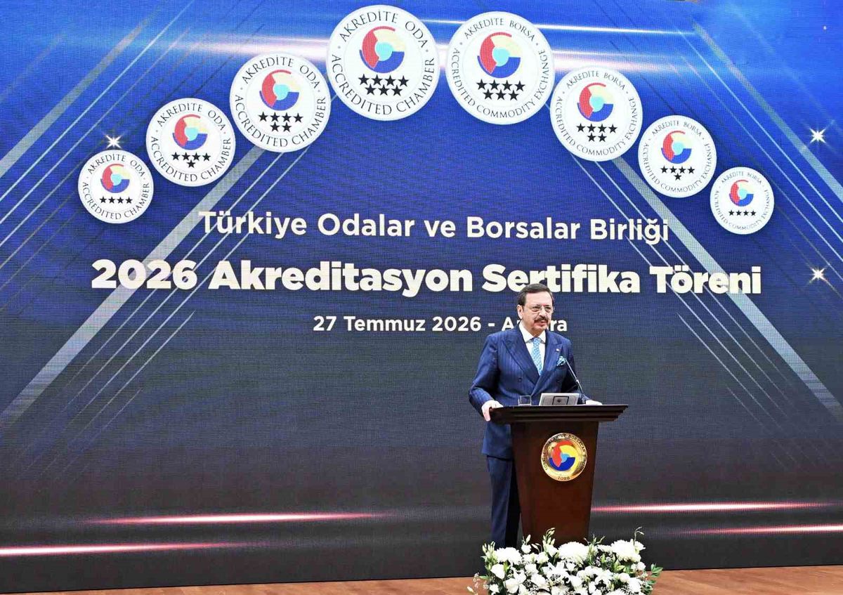 TOBB'dan 73 oda ve borsaya akreditasyon sertifikası