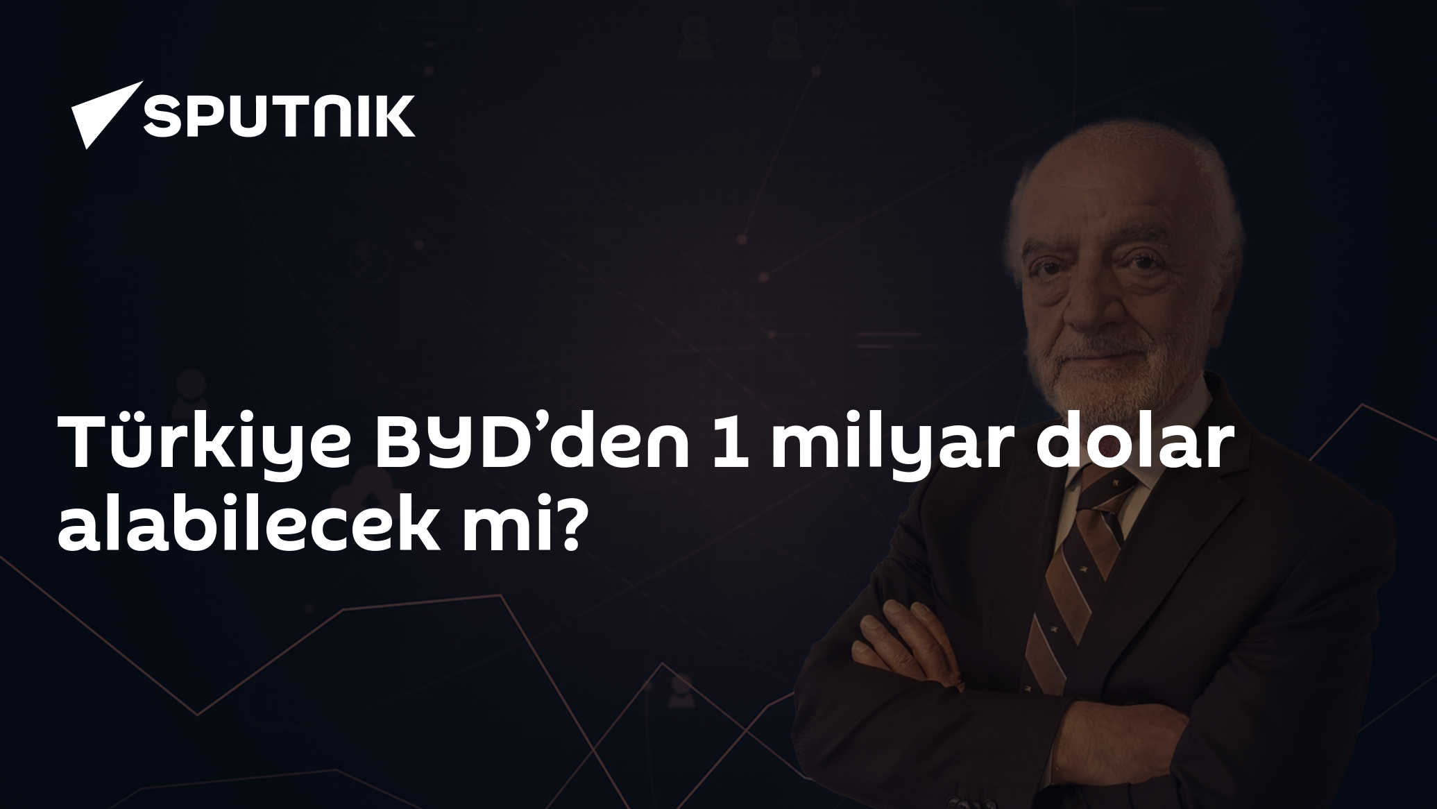 Türkiye BYD’den 1 milyar dolar alabilecek mi?