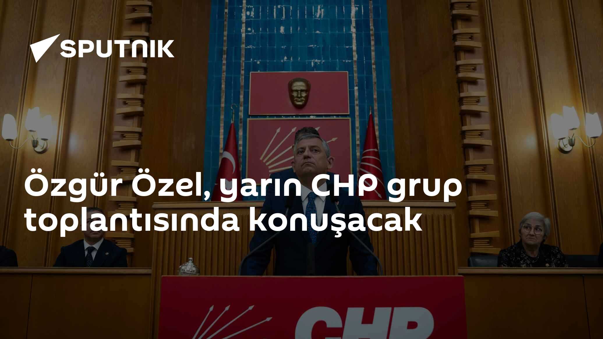 Özgür Özel, yarın CHP grup toplantısında konuşacak