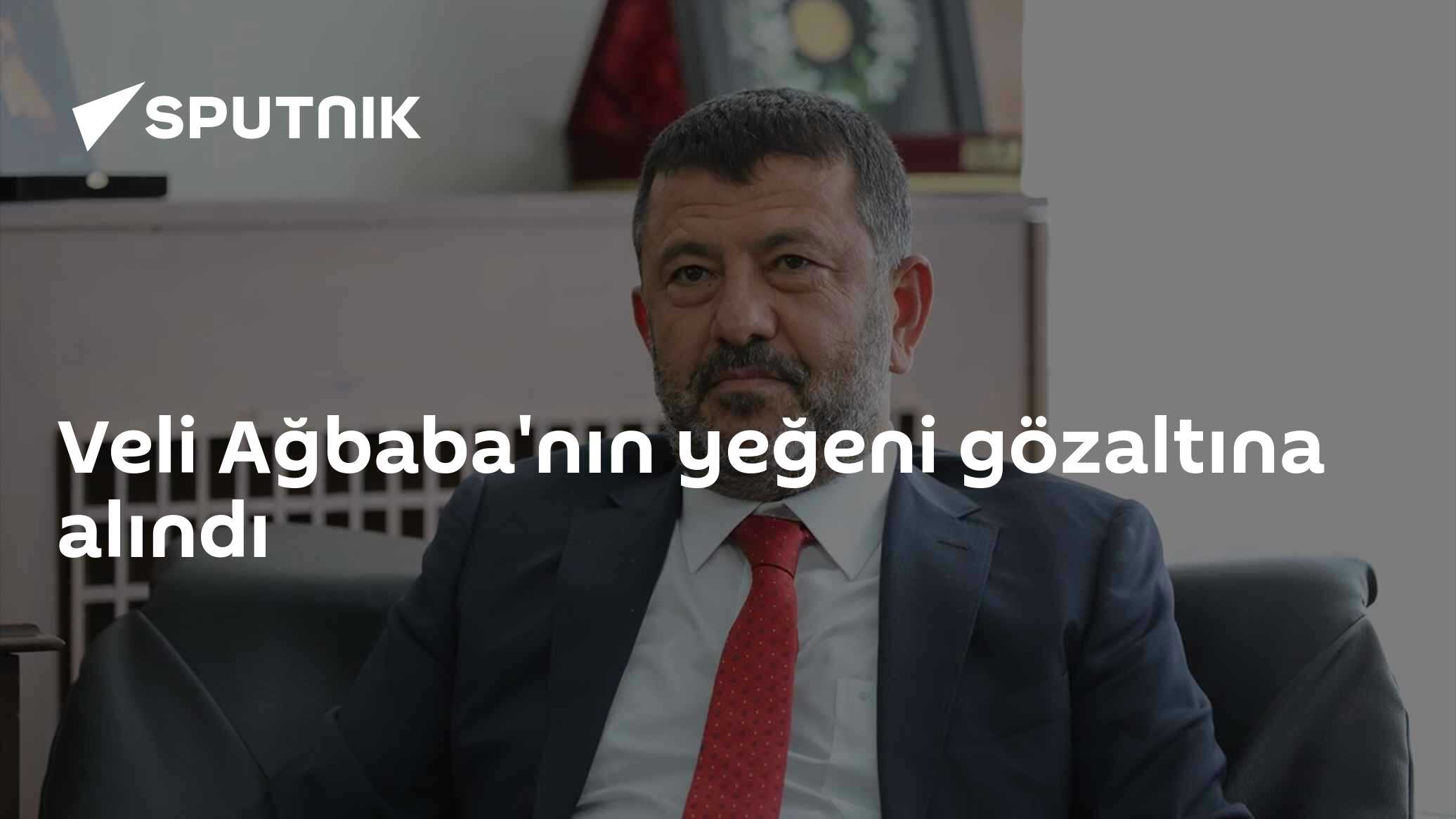 Veli Ağbaba'nın yeğeni gözaltına alındı