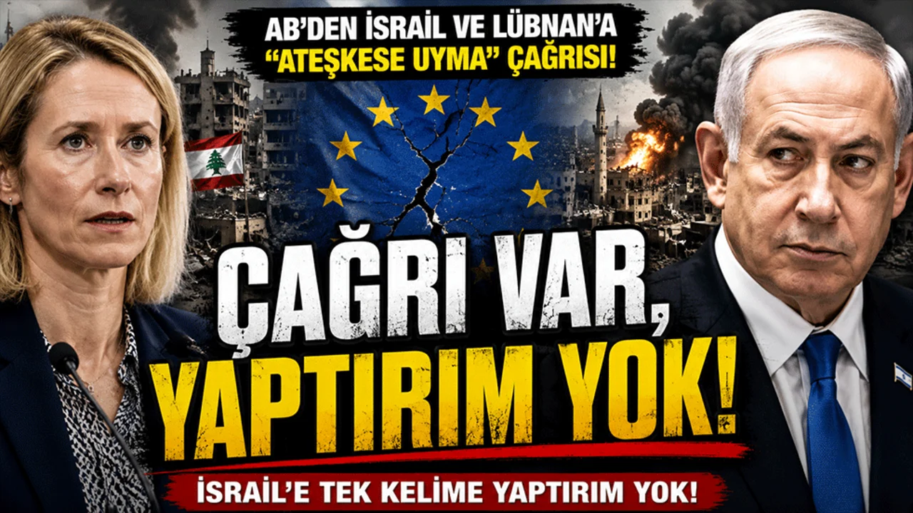 AB'den Ateşkes Çağrısı... İsrail'e Tek Kelime Yaptırım Yok!