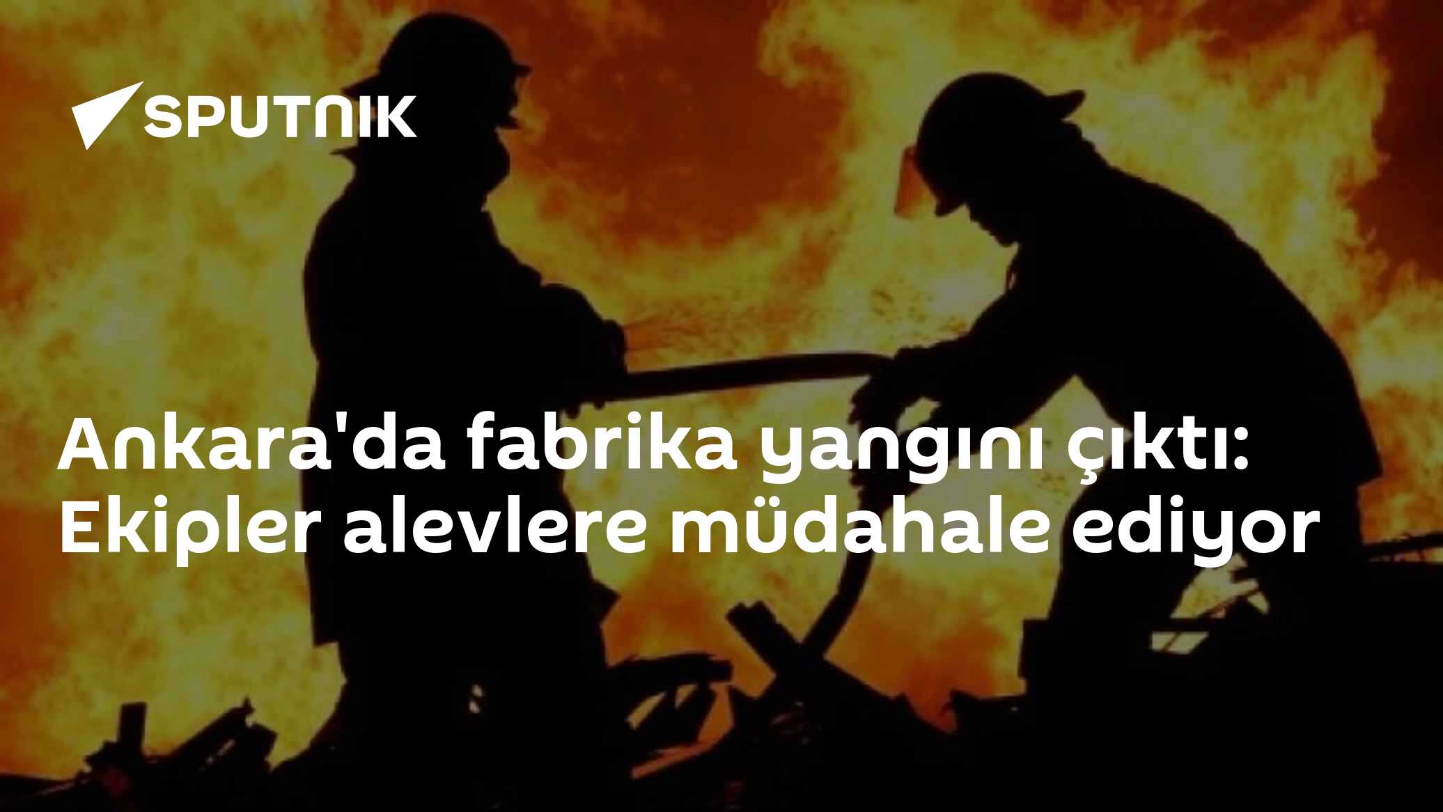 Ankara'da fabrika yangını çıktı: Ekipler alevlere müdahale ediyor