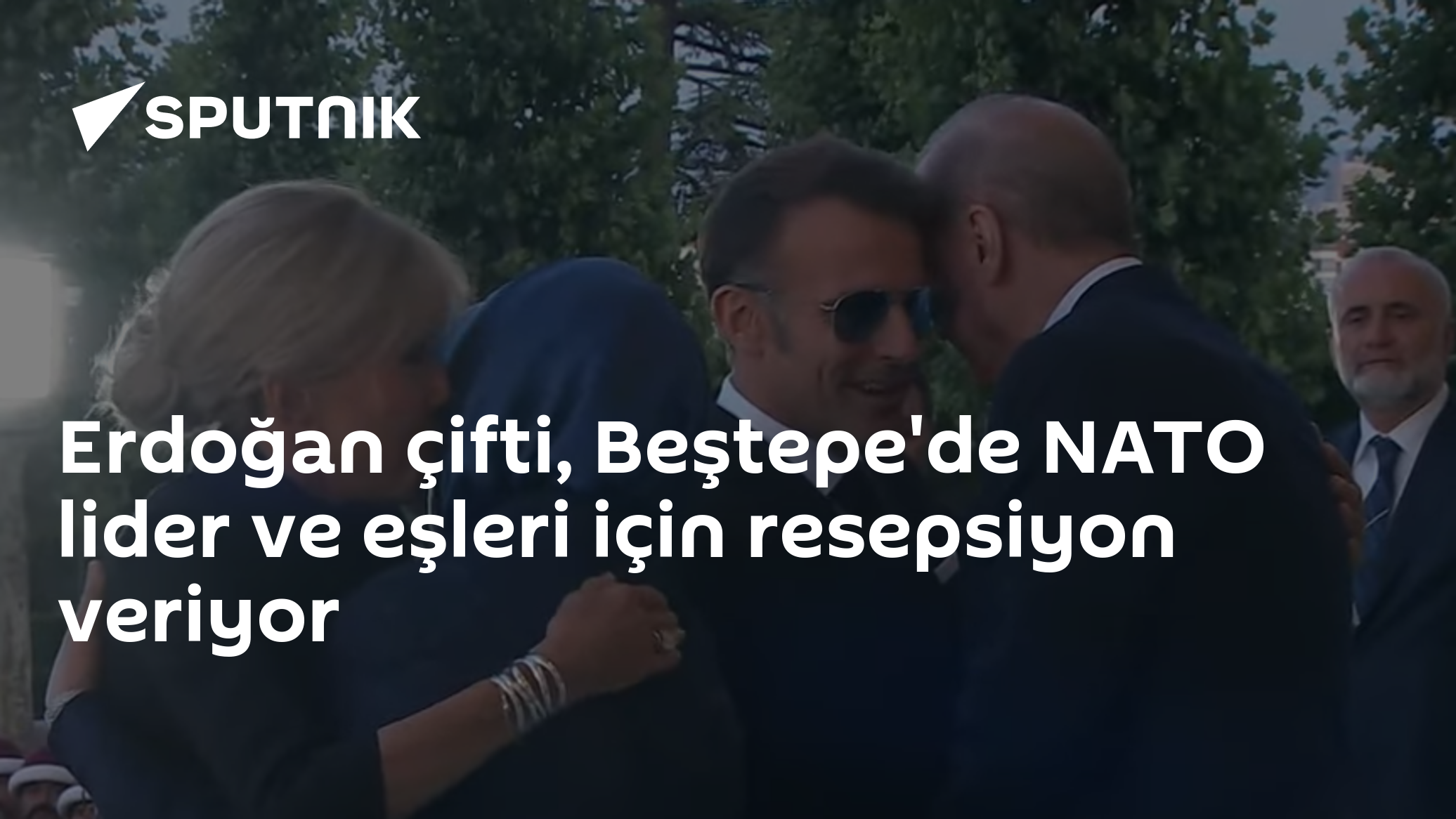 Erdoğan çifti, Beştepe'de NATO lider ve eşleri için resepsiyon veriyor