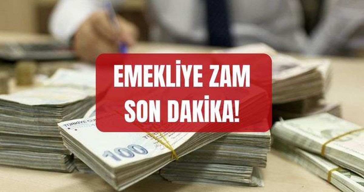 Emekliye zam SON DAKİKA! Emekliye zam ne kadar? 2026 Temmuz zam oranı ne kadar olacak?