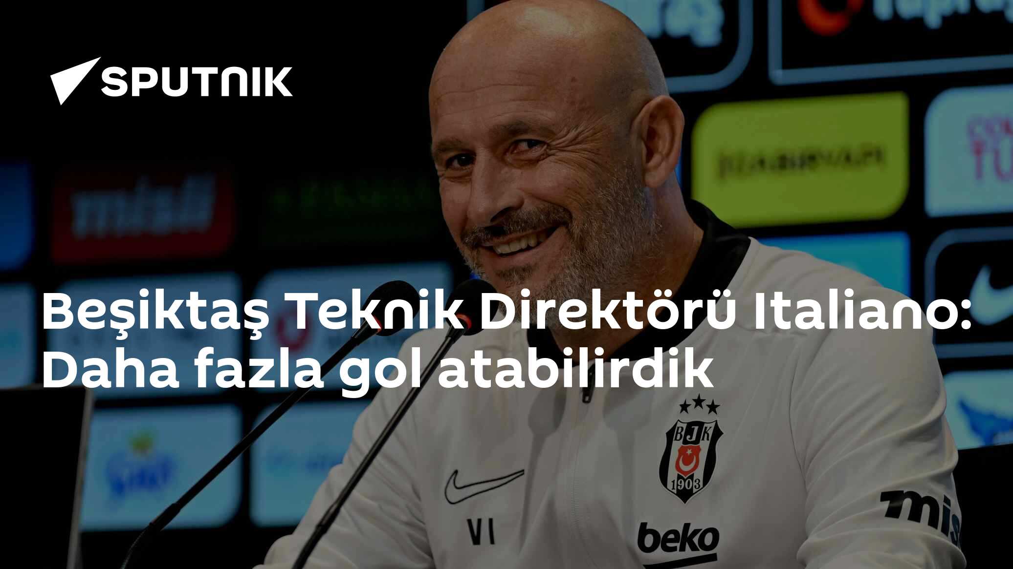 Beşiktaş Teknik Direktörü Italiano: Daha fazla gol atabilirdik