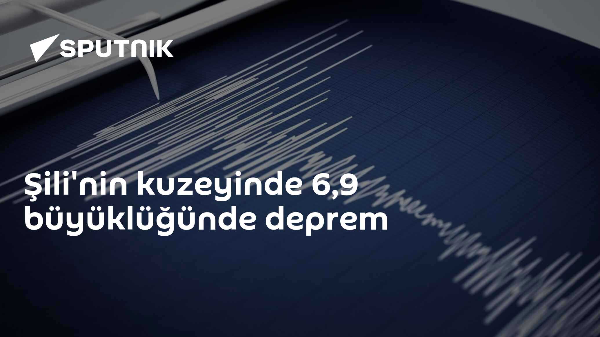 Şili'nin kuzeyinde 6,9 büyüklüğünde deprem