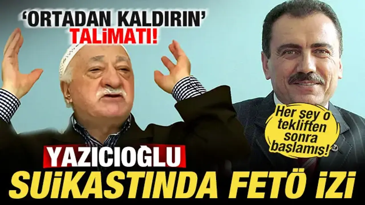 Muhsin Yazıcıoğlu suikastında FETÖ izi! 'Ortadan kaldırın' talimatı! Teklifi reddetmiş!