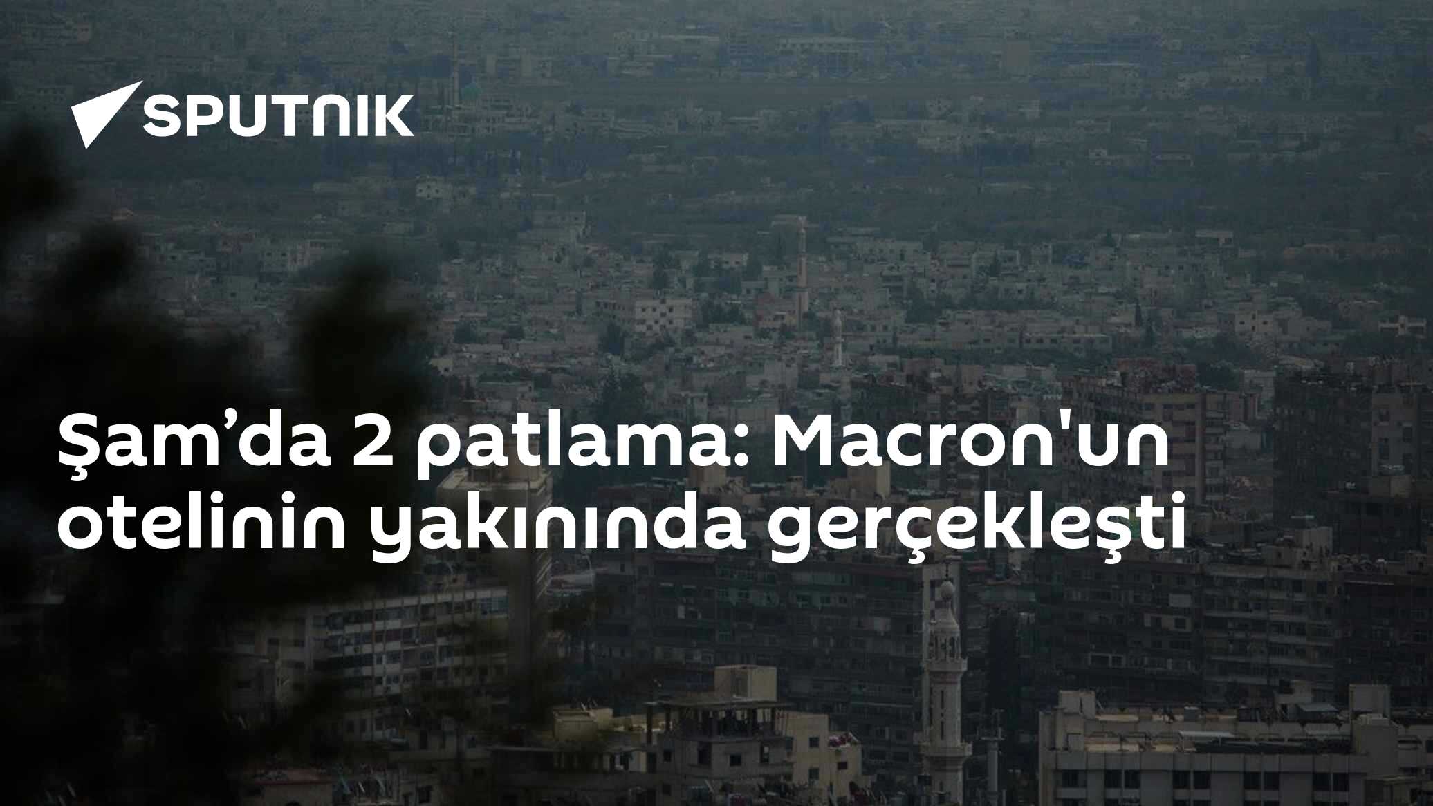 Şam’da 2 patlama: Macron'un otelinin yakınında gerçekleşti