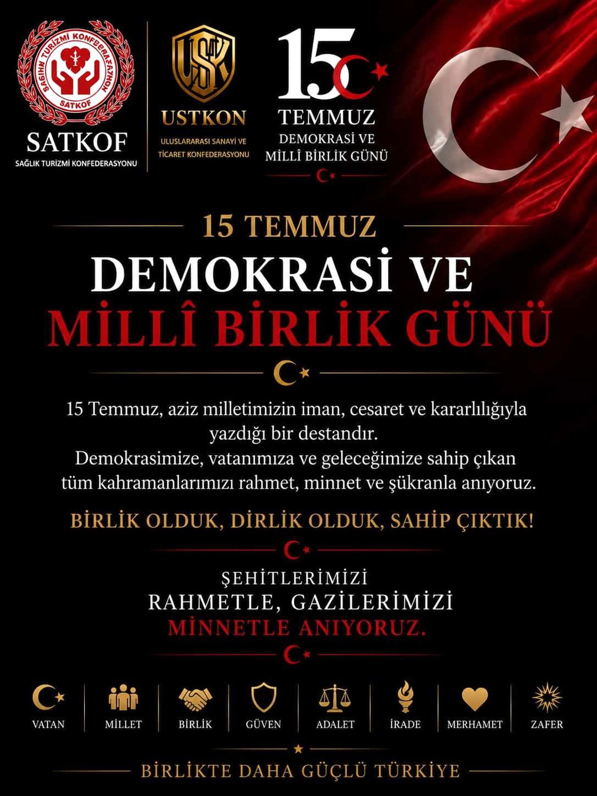 SATKOF ve USTKON Başkanı Bay: 15 Temmuz Bir Demokrasi Destanıdır