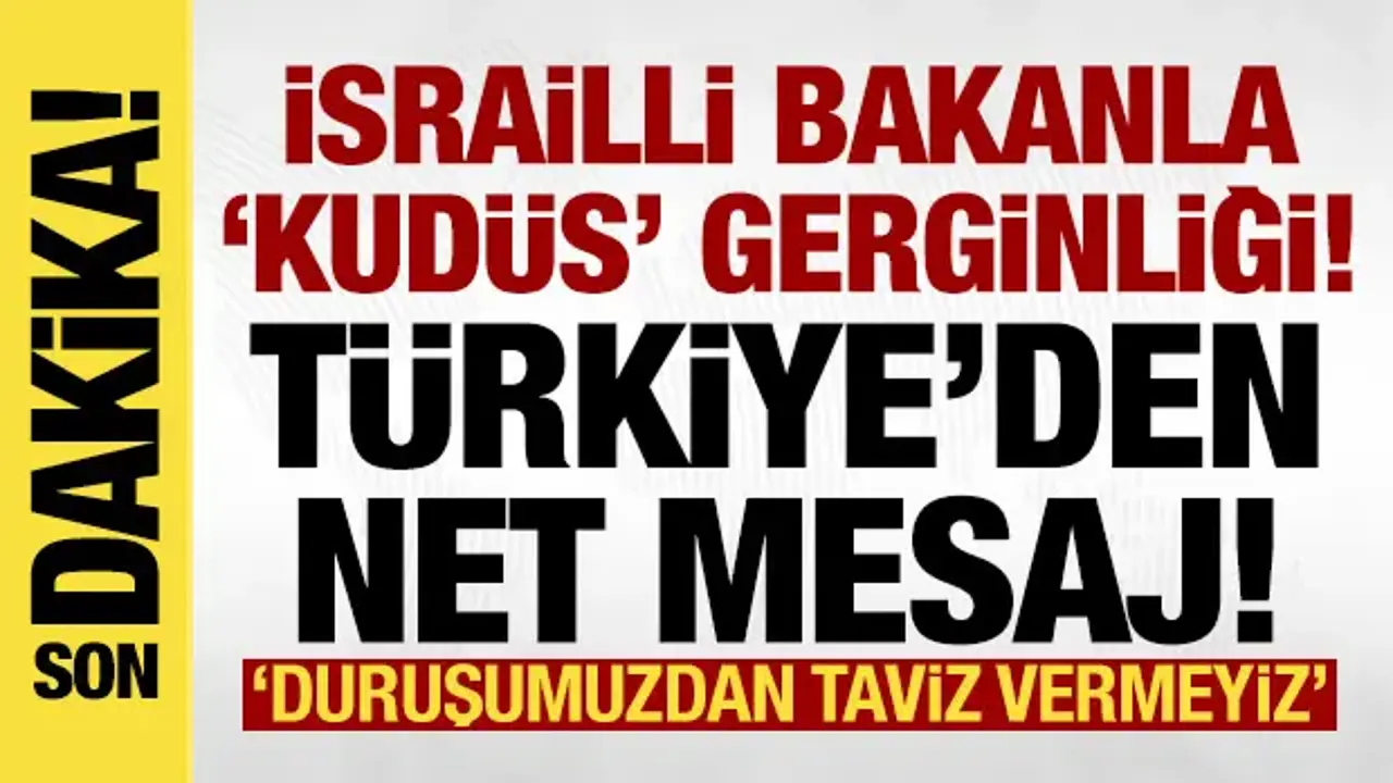 Bakan Çiftçi'den İsrailli Bakan'ın 'Küdüs' sözlerine sert tepki!