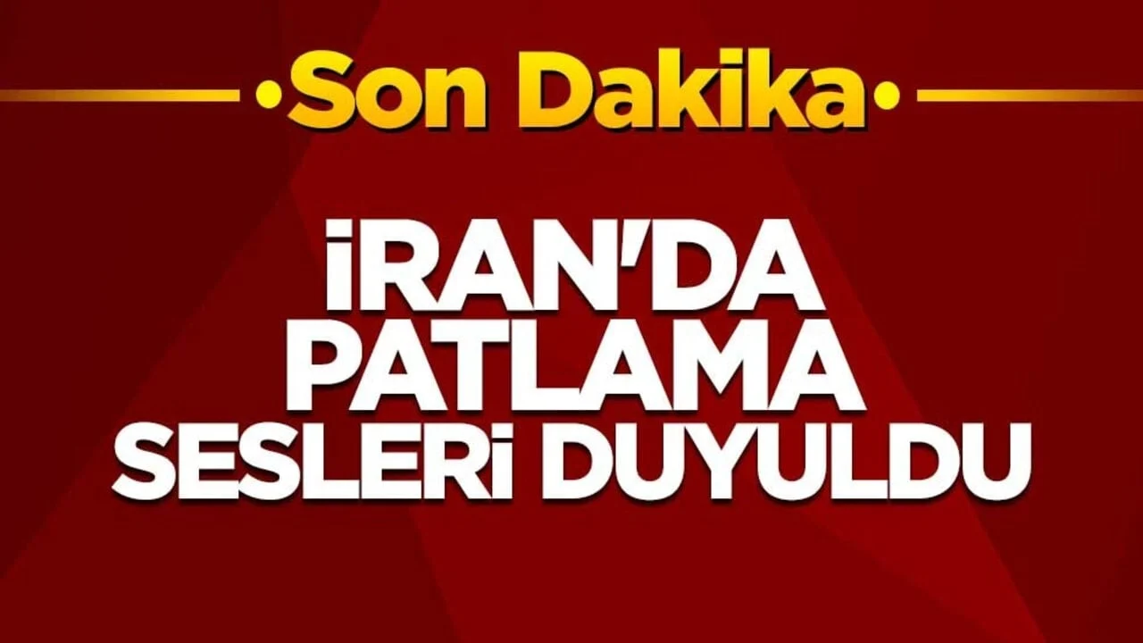 Tansiyon yükseldi! İran'da patlama sesleri duyuldu