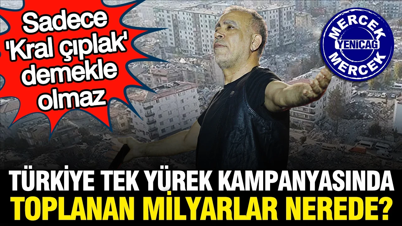 Deprem sonrası 'büyük büyük' sözler verilmişti: Türkiye'nin milyarlarca lirası nerede?