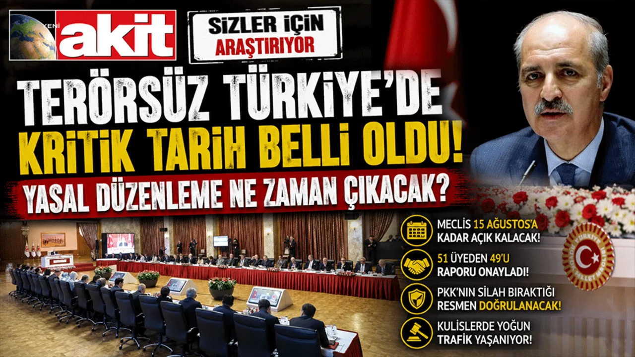 Terörsüz Türkiye’de kritik tarih belli oldu.. Yasal düzenleme ne zaman çıkacak? Akit sizler için bilinmeyenleri araştırıyor.