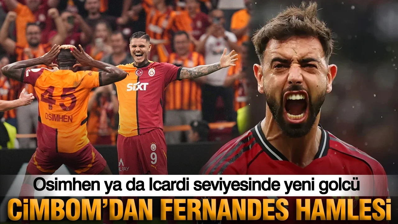 Osimhen ya da Icardi seviyesinde yeni golcü: Galatasaray'dan Bruno Fernandes hamlesi