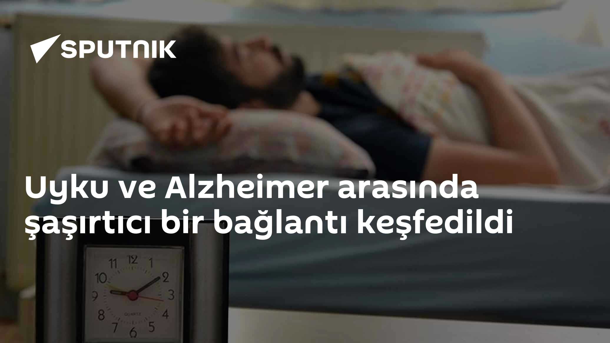 Uyku ve Alzheimer arasında şaşırtıcı bir bağlantı keşfedildi
