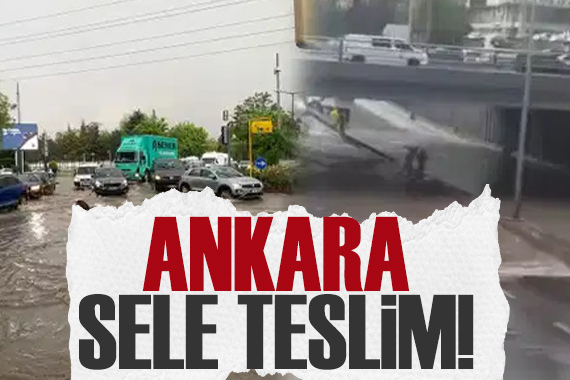 Ankara'da sağanak kabusu: Yol çöktü, alt geçitler su altında kaldı