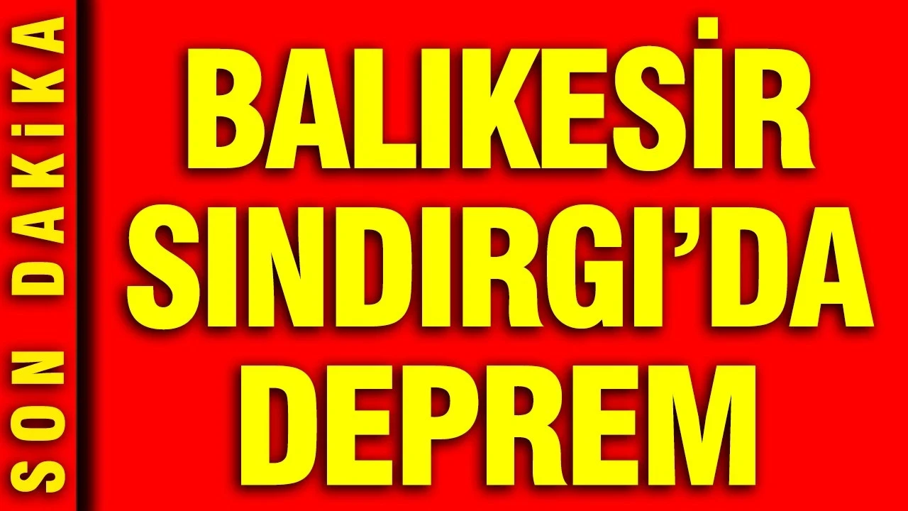 Balıkesir'de deprem (28 Haziran 2026)