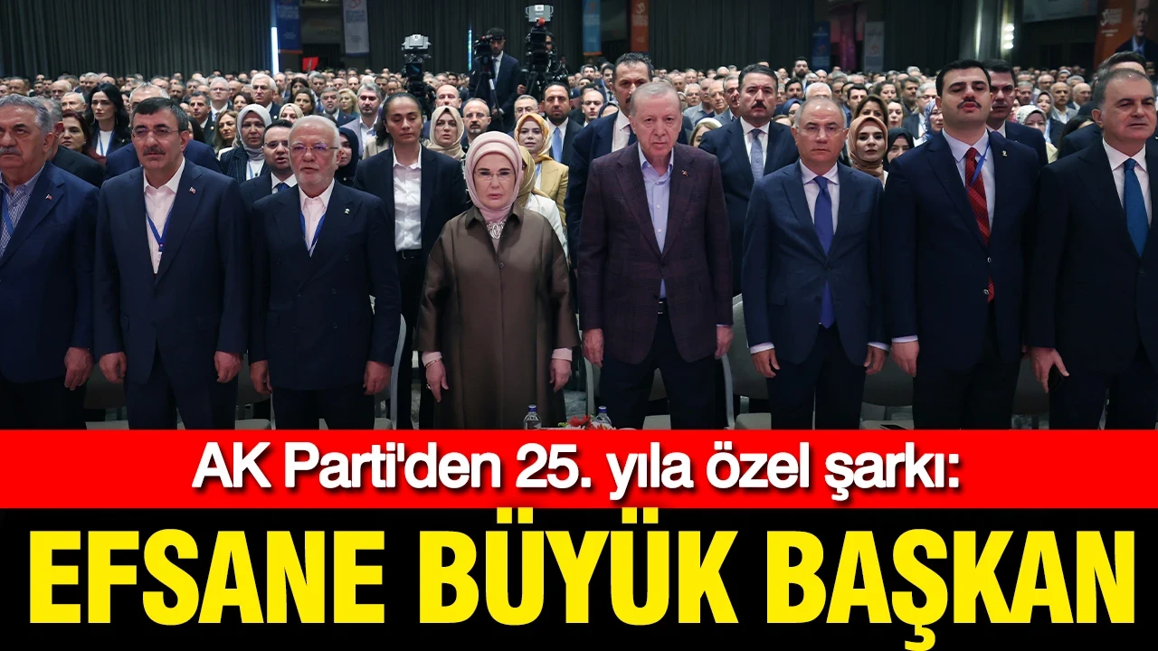 AK Parti'den 25. yıla özel şarkı: Efsane büyük başkan