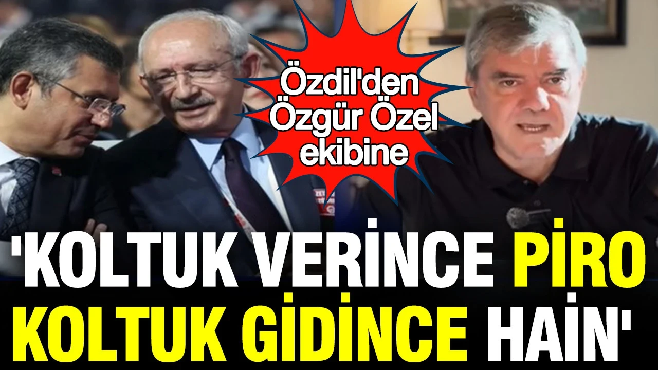 Yılmaz Özdil'den Özgür Özel ekibine: 'Koltuk verince piro, koltuk gidince hain'