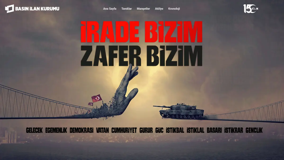 Basın İlan Kurumu tarafından hayata geçirildi! 15 Temmuz'un dijital hafızası erişime açıldı