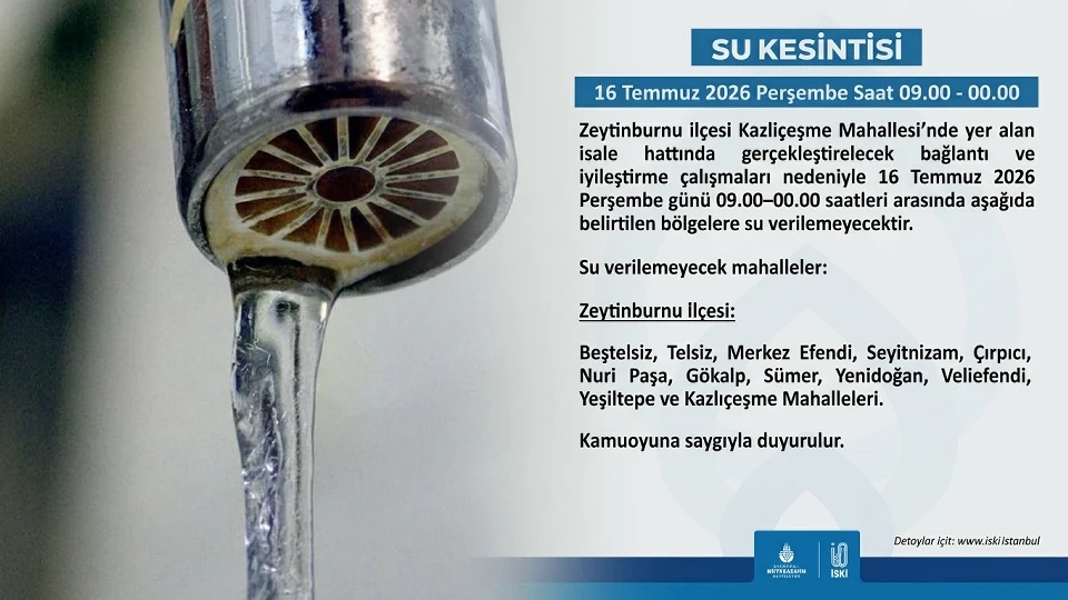 Zeytinburnu su kesintisi: 16 Temmuz Zeytinburnu sular ne zaman gelecek? İSKİ su kesintisi sorgulama