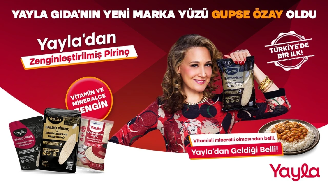 Yayla Gıda’nın yeni marka yüzü Gupse Özay oldu