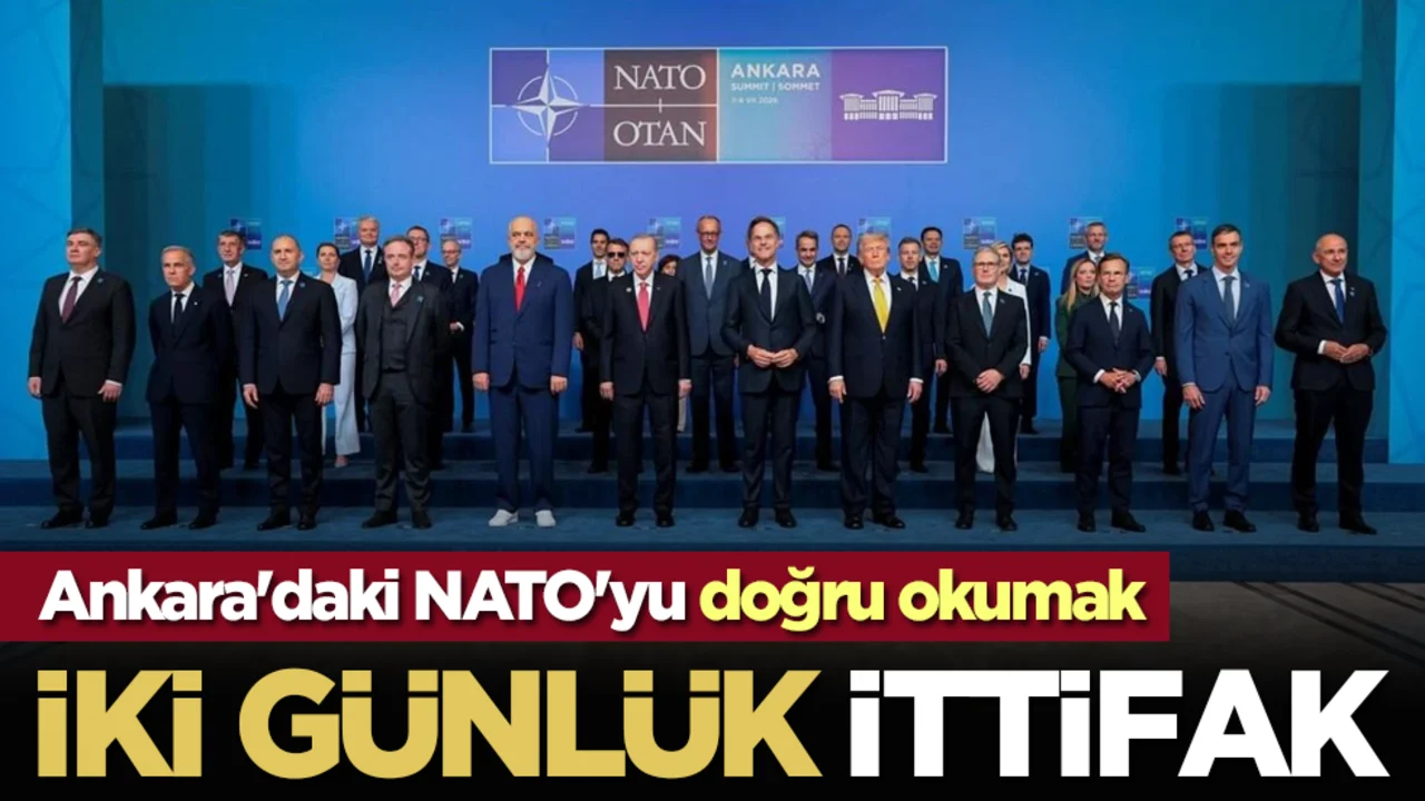İki günlük ittifak: Ankara'daki NATO'yu doğru okumak
