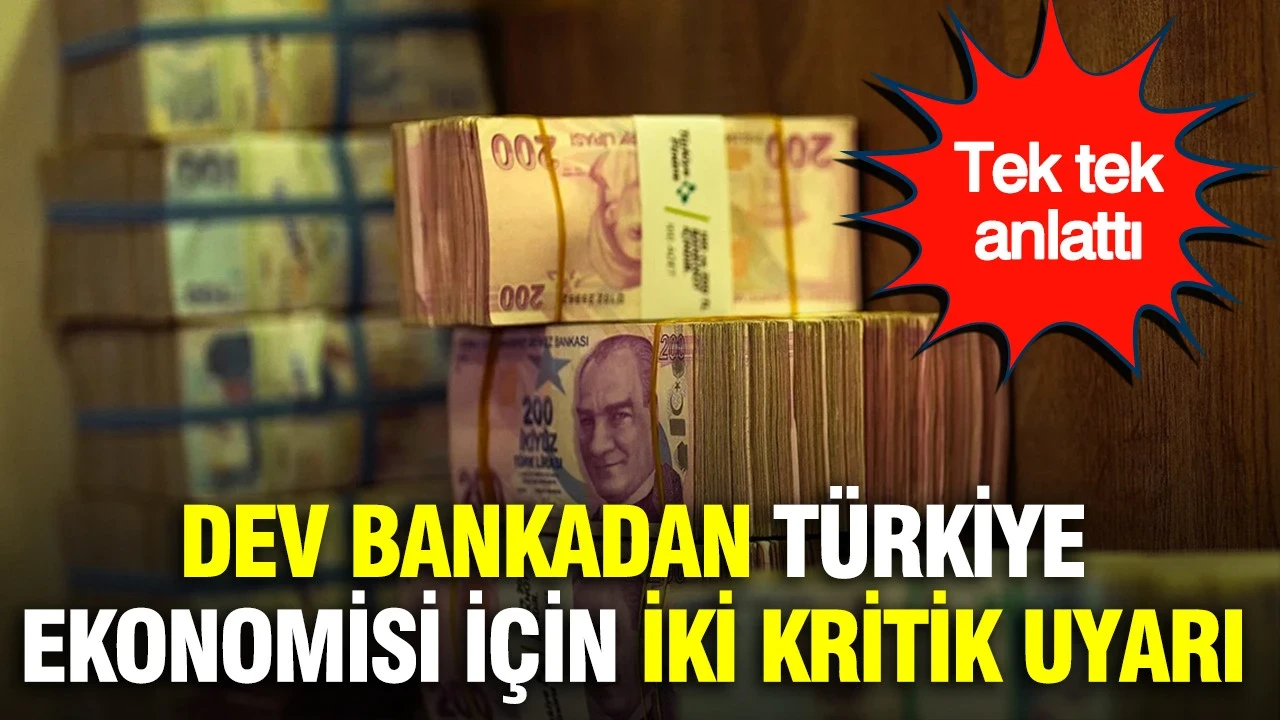Morgan Stanley'den Türkiye ekonomisi için 2 kritik uyarı: Tek tek anlattı