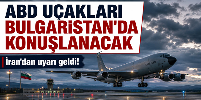 ABD tanker uçakları Bulgaristan'da konuşlanacak