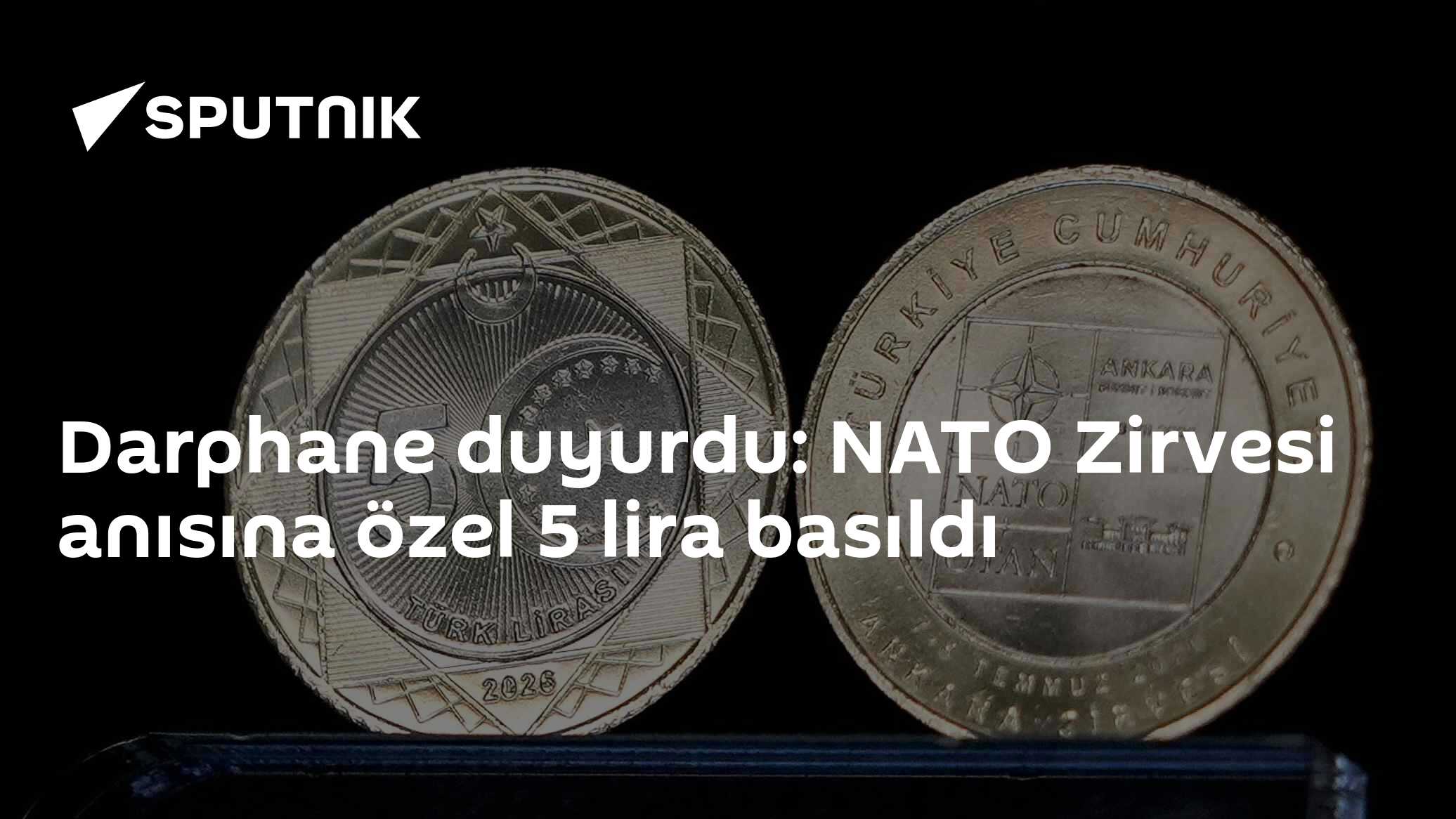 Darphane duyurdu: NATO Zirvesi anısına özel 5 lira basıldı: Kullanıma da girecek