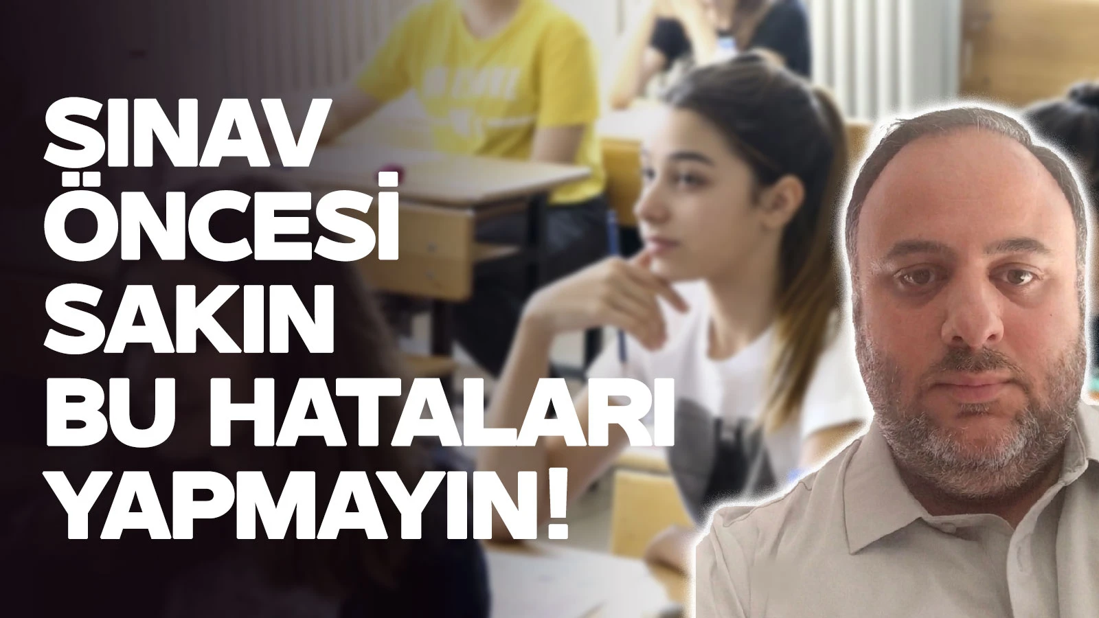 LGS Öncesi Uzmandan Öğrencilere Kritik Tavsiyeler