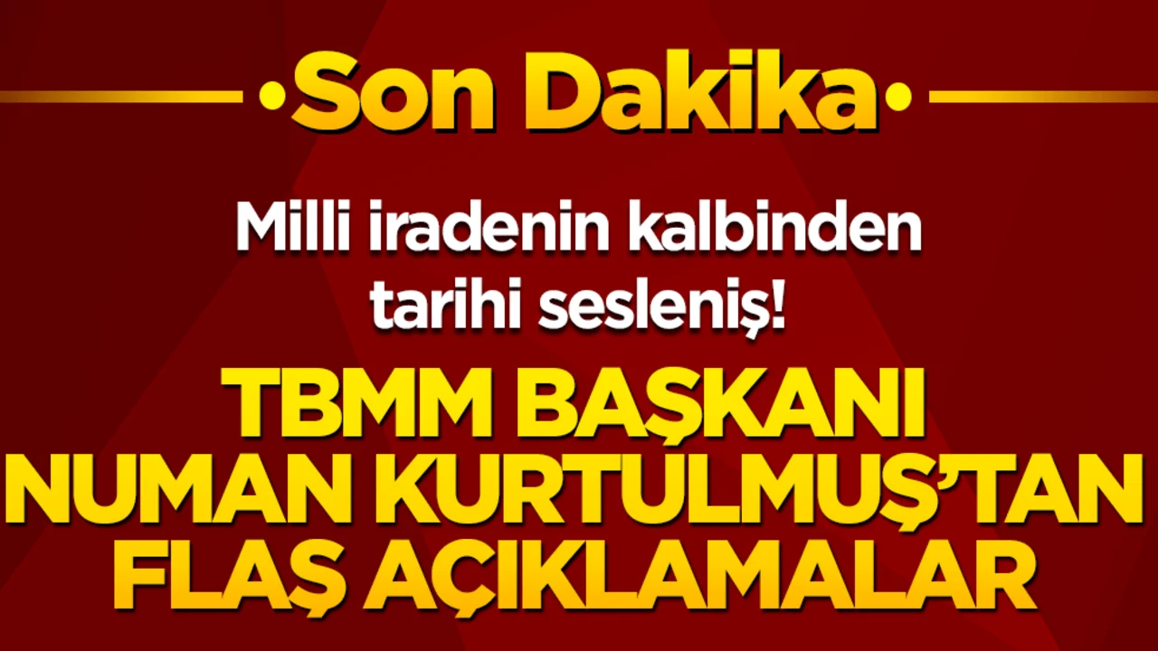 Milli iradenin kalbinden tarihi sesleniş! TBMM Başkanı Numan Kurtulmuş canlı yayında hain darbecilere geçit vermeyen kahramanları anıyor