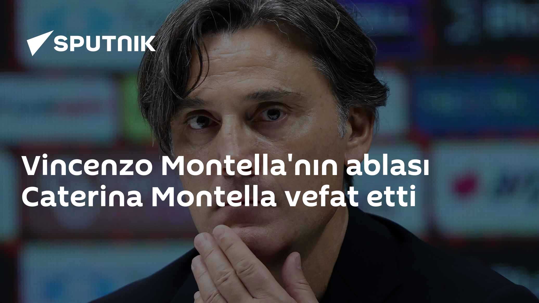 Vincenzo Montella'nın ablası Caterina Montella vefat etti