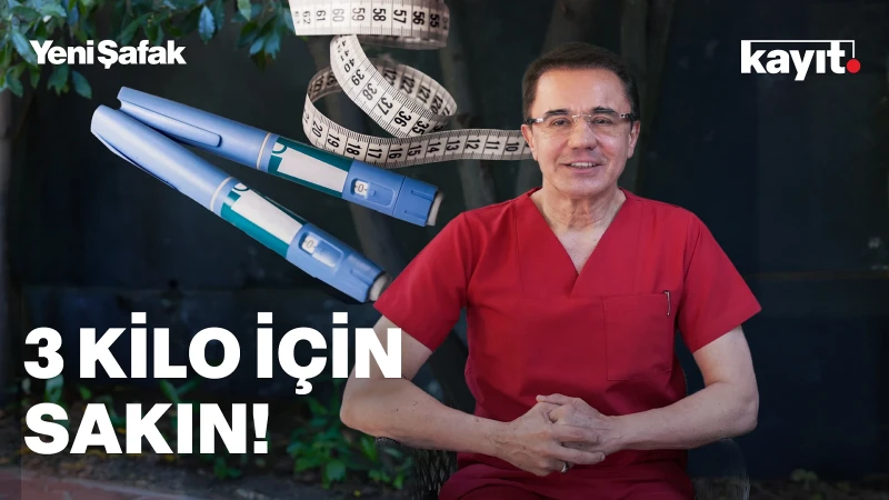 Zayıflama iğneleri kurtuluş mu yoksa yeni bir bağımlılık mı? Dr. Ender Saraç Yeni Şafak'a anlattı