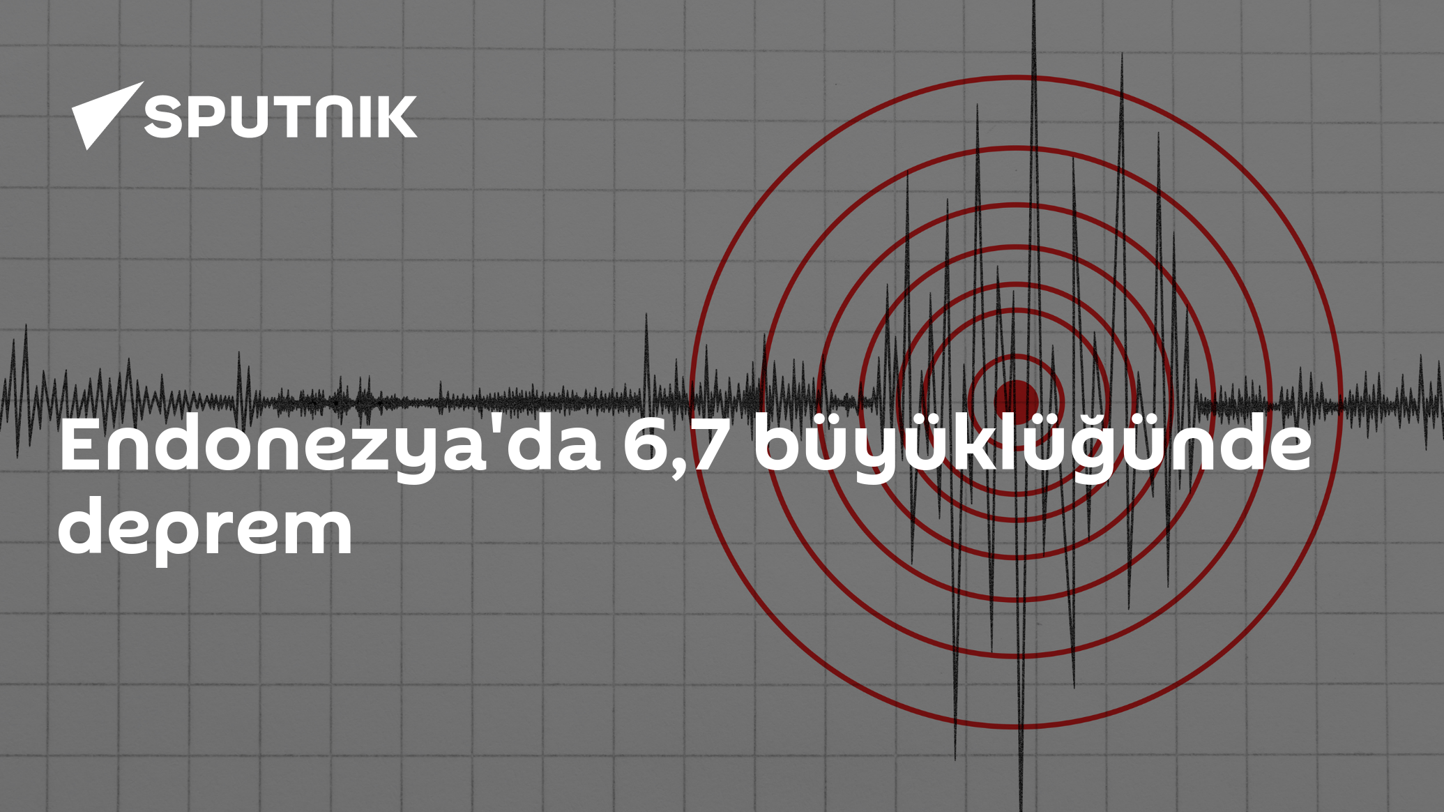 Endonezya'da 6,7 büyüklüğünde deprem